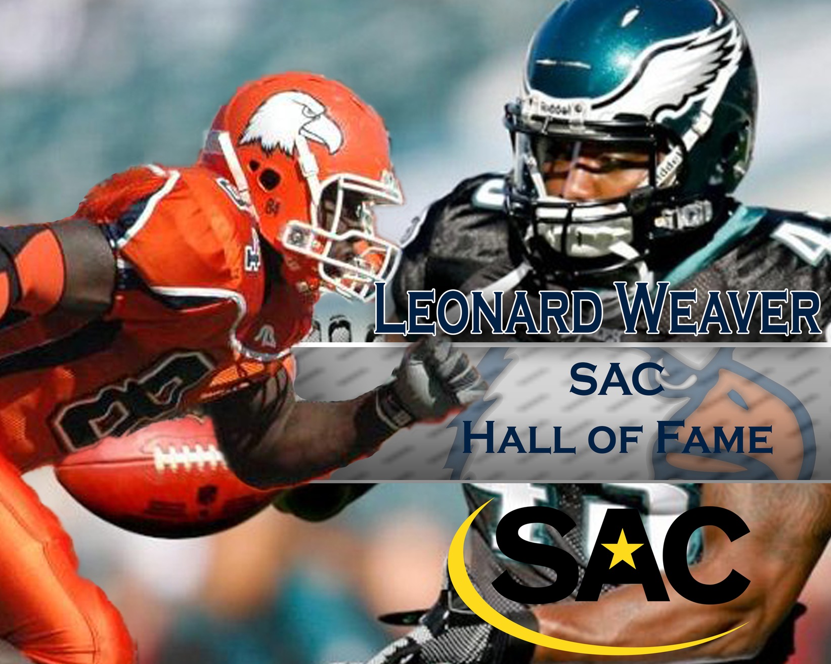 Former Eagle tight end Weaver tabbed for induction to SAC Hall of Fame