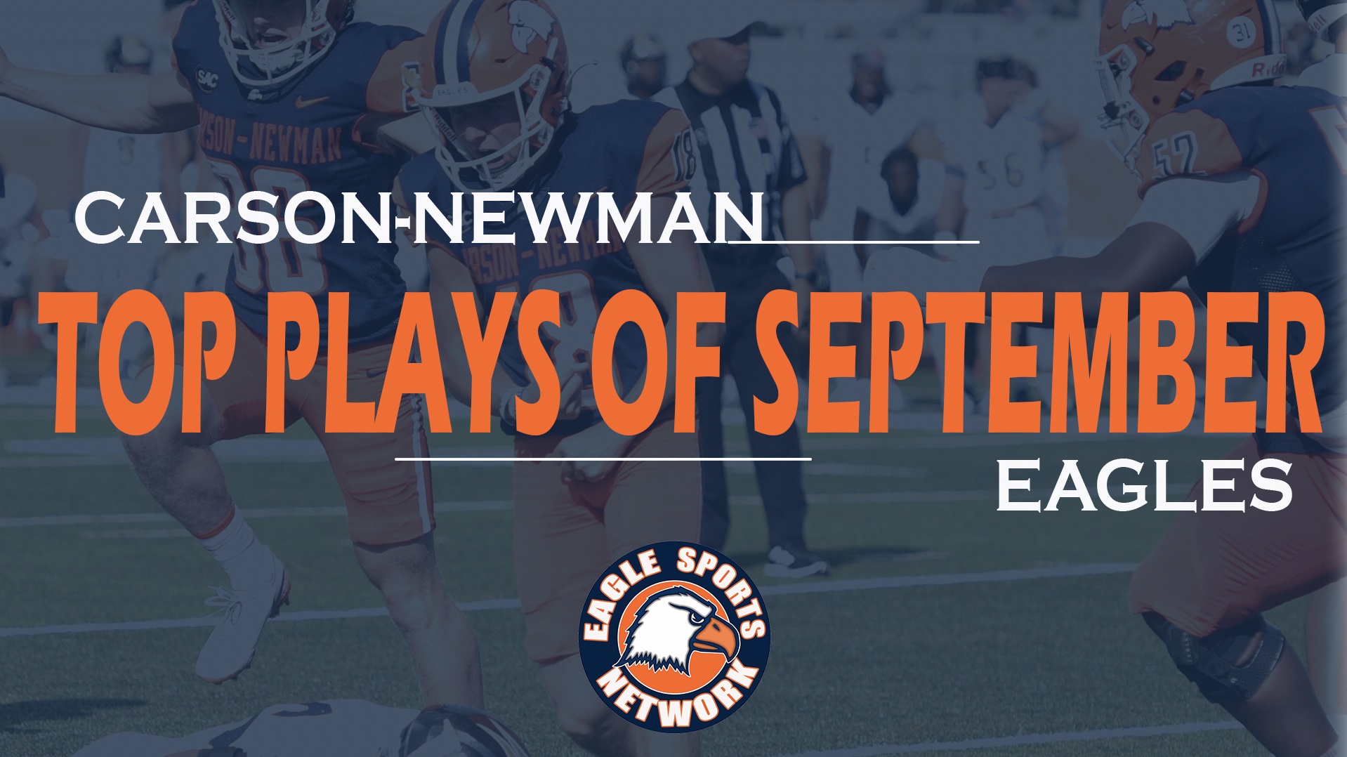 The Eagle Sports Network Reveals Top Ten Plays of September, Presented by First Bank