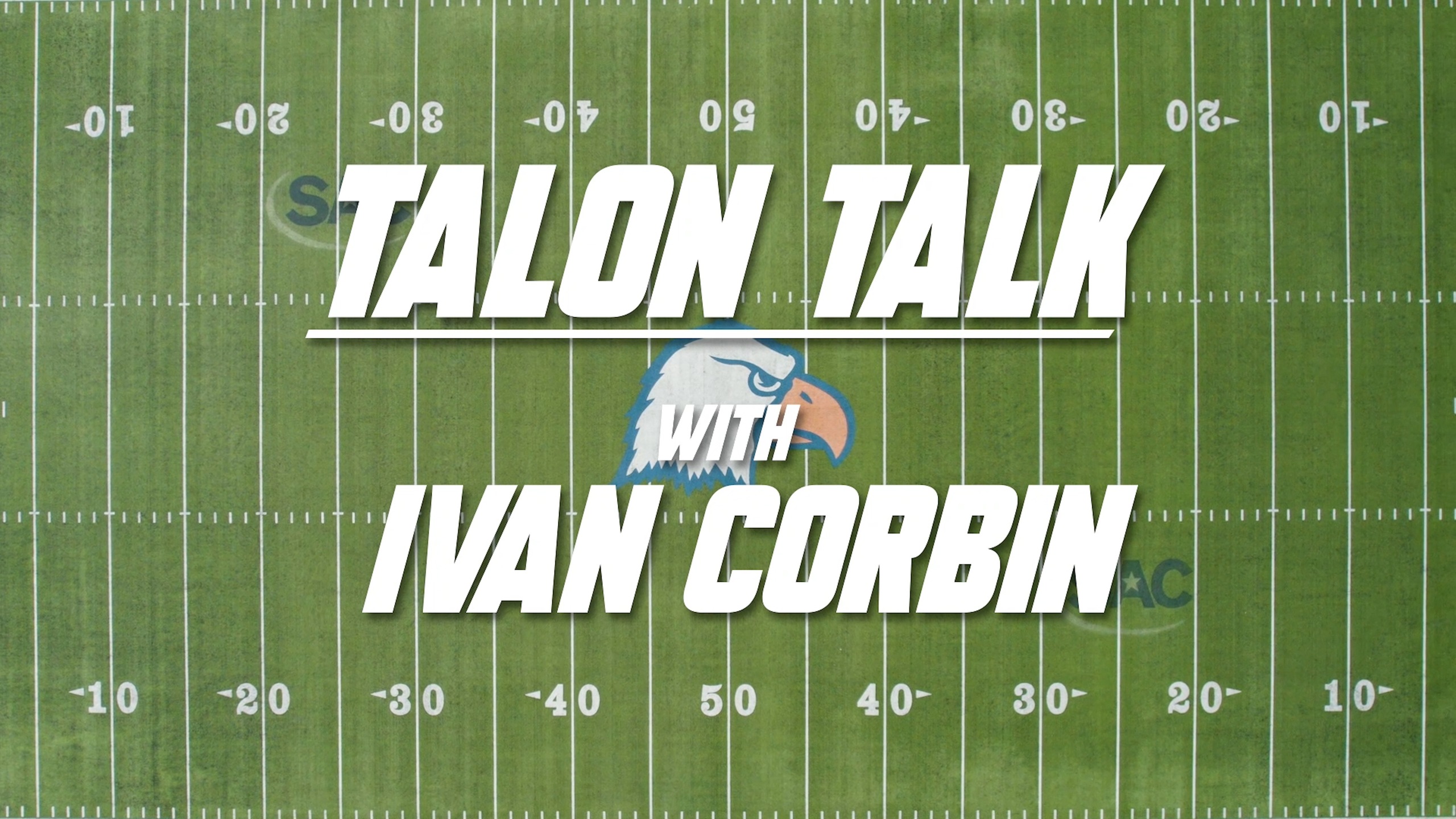 Talon Talk with Ivan Corbin