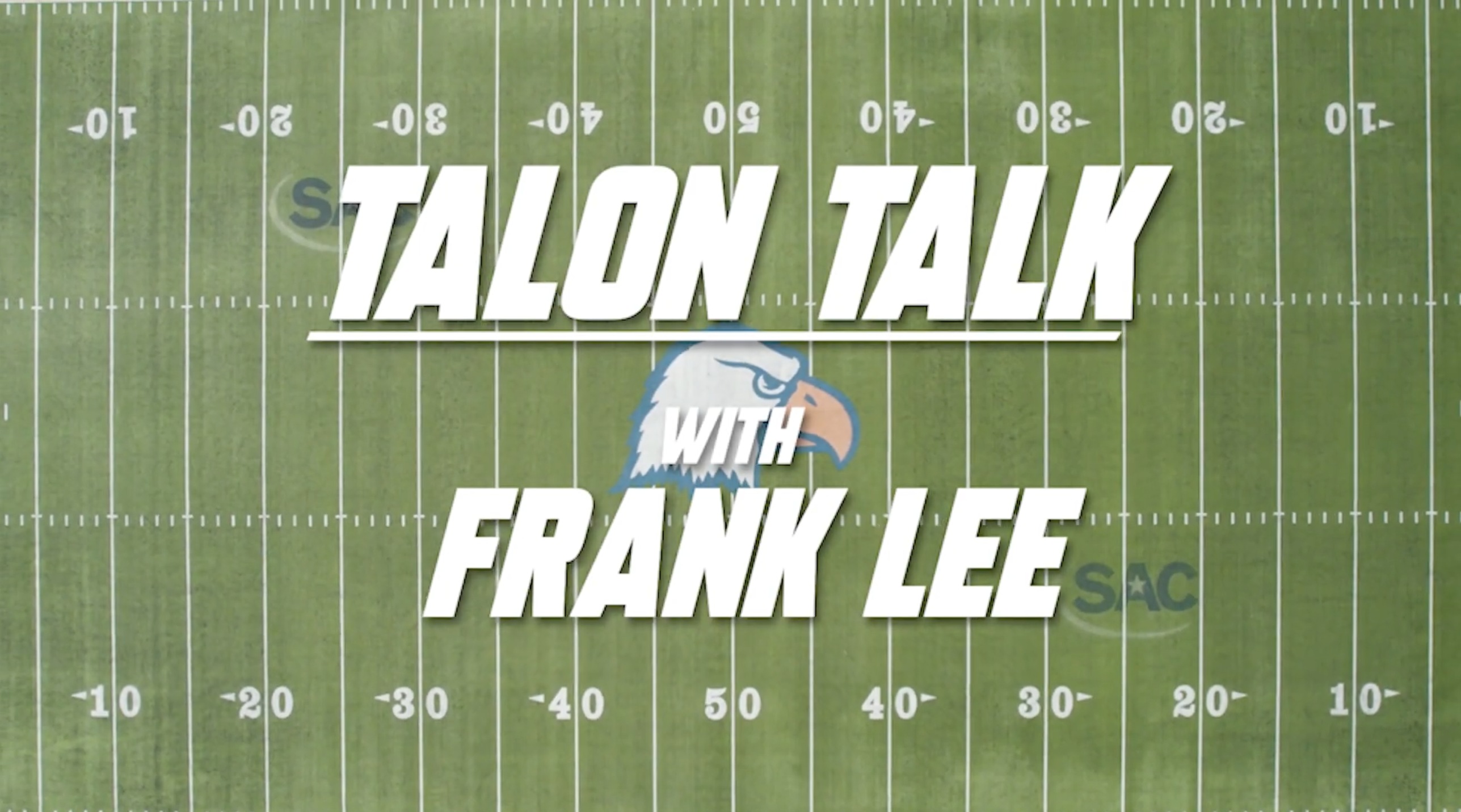 Talon Talk with Frank Lee