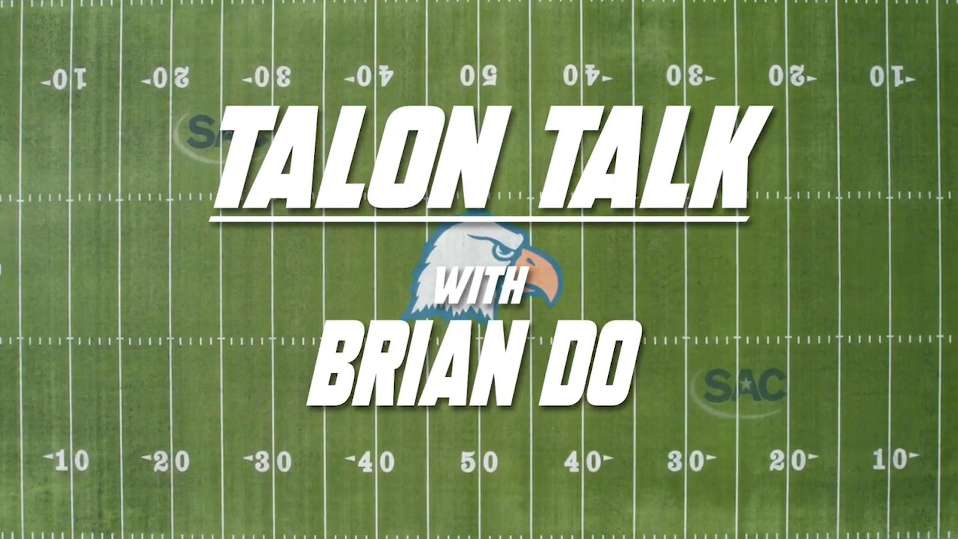 Talon Talk with Brian Do