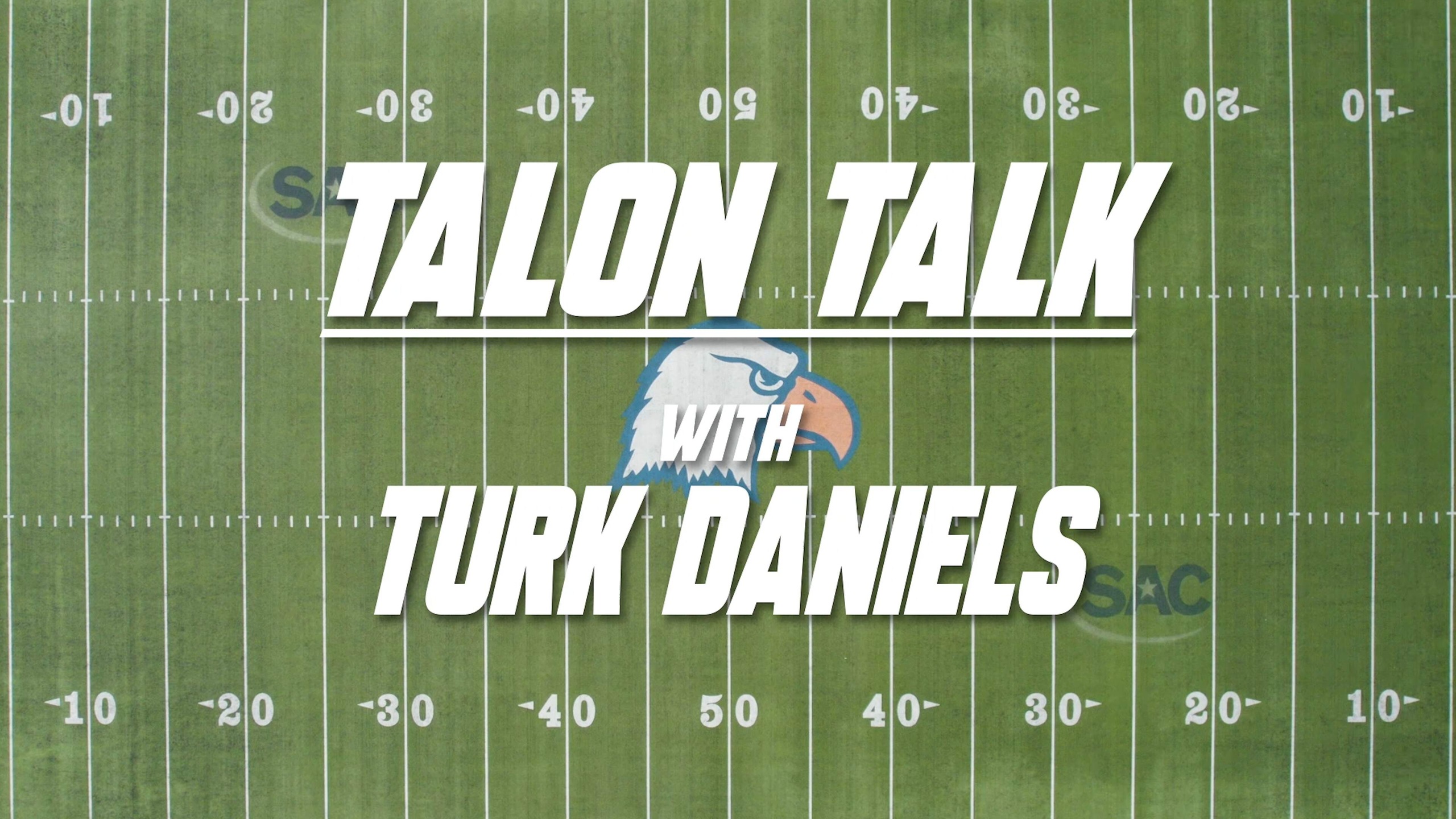 Talon Talk with Turk Daniels